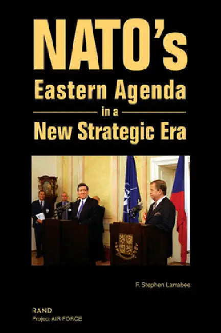 Nato's Eastern Agenda in a New Strategic Era {2003} (English, Stephen F. Larrabee)