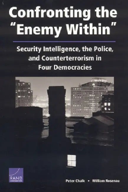 Confronting Enemy Within (English, Rand Corporation | William Rosenau)