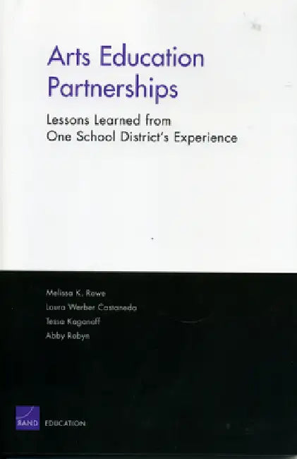 Arts Education Parterships (English, Melissa K. Rowe)
