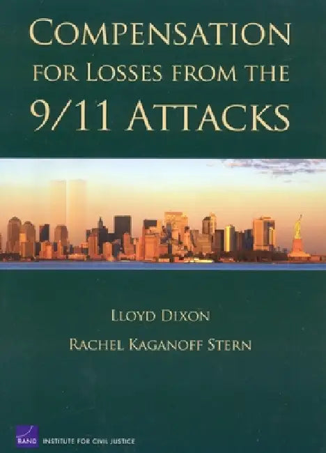 Compensation Fro Losses from 9/11 Attacks (English, Lloyd Dixon)