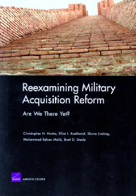 Reexamining Military Acquisition Reform (English, Christopher Hanks)