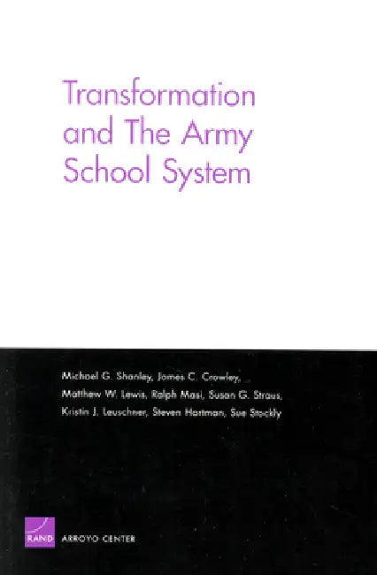 Transformation and the Army School System (English, Michael G. Shanley)