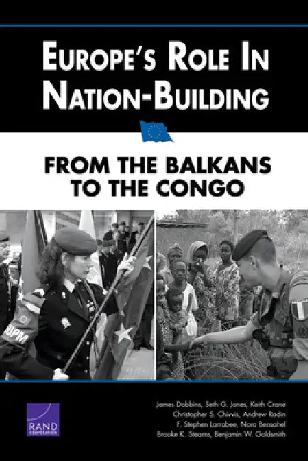 Europe's Role in Nation-Building (English, James Dobbins | Seth G. Jones)