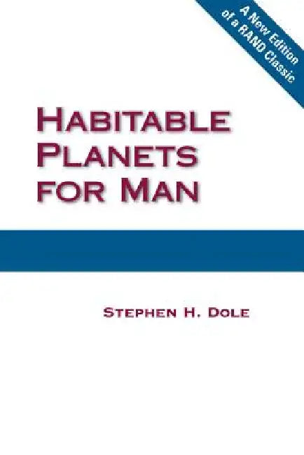 Habitable Planets for Man (English, Stephen H. Dole)