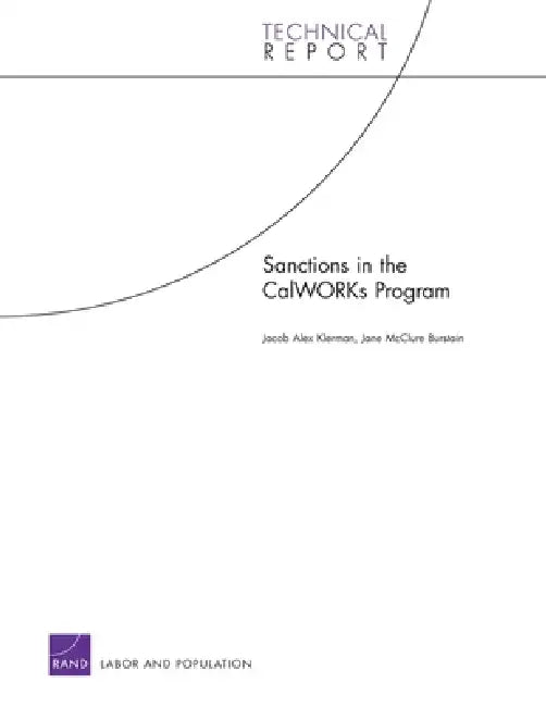 Sanctions in the CalWORKs Program (English, Jacob Alex Klerman | Jane McClure Burstain)