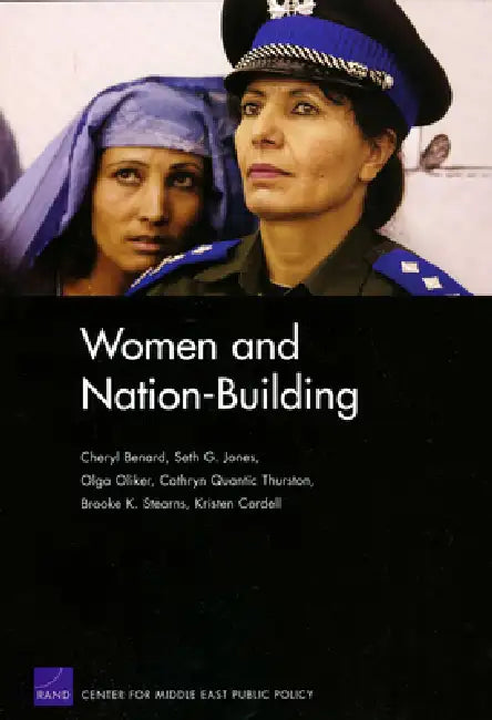 Women and Nation-Building (English, Cheryl Benard | Seth G. Jones | Olga Oliker)