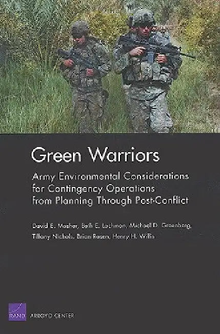 Green Warriors (English, David E. Mosher | Beth E. Lachman | Michael D. Greenberg)