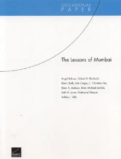 The Lessons of Mumbai (English, Angel Rabasa | Robert D. Blackwill | Peter Chalk)
