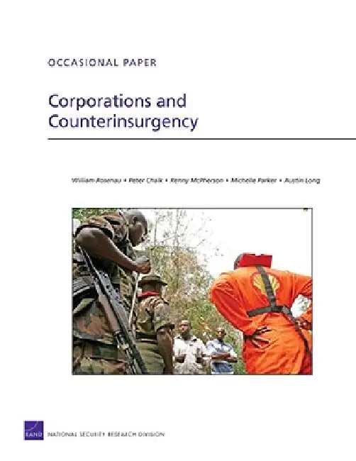 Corporations and Counterinsurgency (English, William Rosenau | Peter Chalk | Renny McPherson)