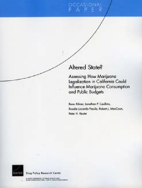 Altered State? (English, Beau Kilmer | Jonathan P. Caulkins | Rosalie Liccardo Pacula)