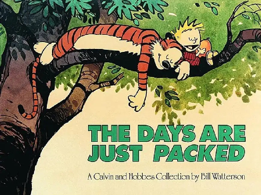 The Days Are Just Packed (English, Bill Watterson)