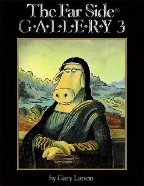 The Far Side(r) Gallery 3 (English, Gary Larson)