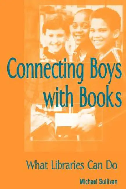 Connecting Boys (English, Michael Sullivan)