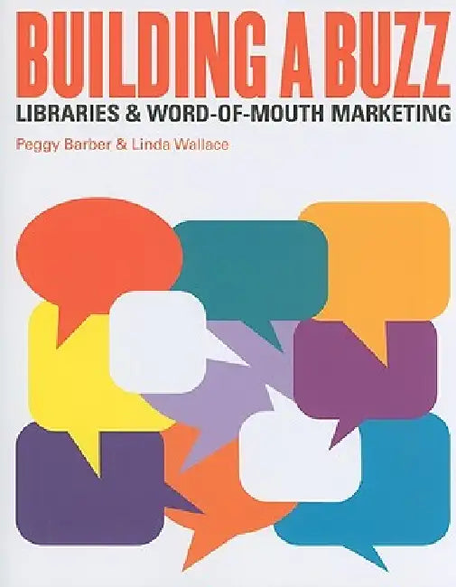 Building a Buzz (English, Peggy Barber | Linda Wallace)