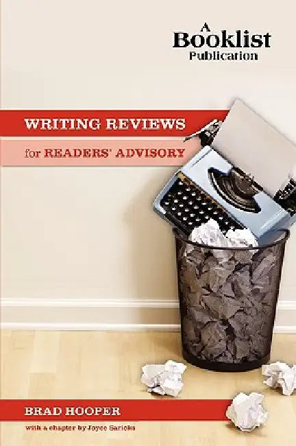 Writing Reviews for Readers' Advisory (English, Brad Hooper)