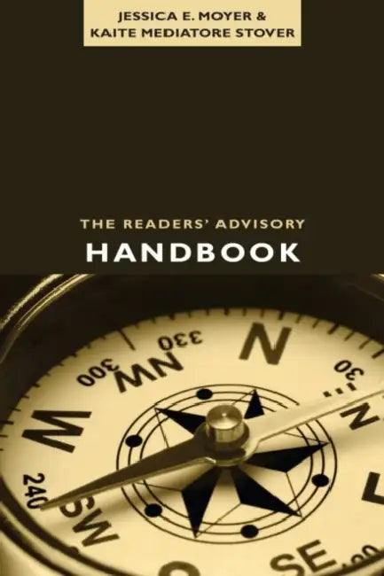 The Readers' Advisory Handbook (English, Jessica E. Moyer | Kaite Mediatore Stover)