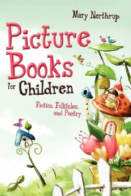 Picture Books for Children (English, Mary Northrup)