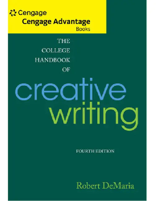 The College Handbook of Creative Writing (English, Robert DeMaria)