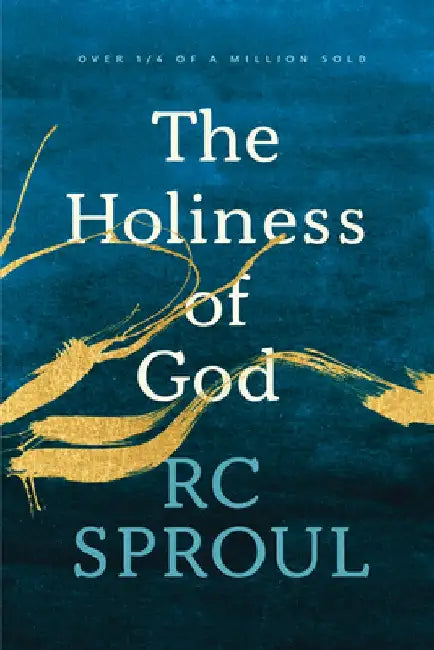 The Holiness of God (English, R. C. Sproul)