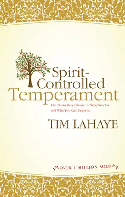 Spirit-Controlled Temperament (English, Tim LaHaye)