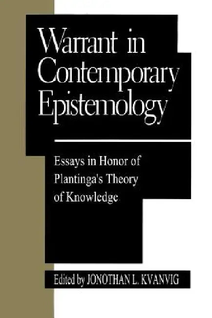 Warrant in Contemporary Epistemology (English, Jonathan L. Kvanvig | Laurence Bonjour | Earl Conee)