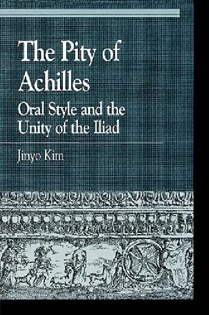The Pity of Achilles (English, Jinyo Kim)