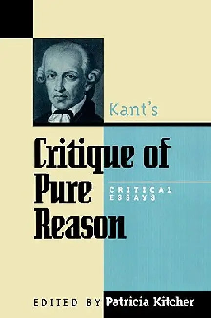 Kant's Critique of Pure Reason (English, Harry Allison | Karl Ameriks | Lewis White Beck)