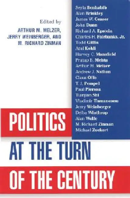 Politics at the Turn of the Century (English, Arthur Melzer | Richard M. Zinman | Jerry Weinberger)