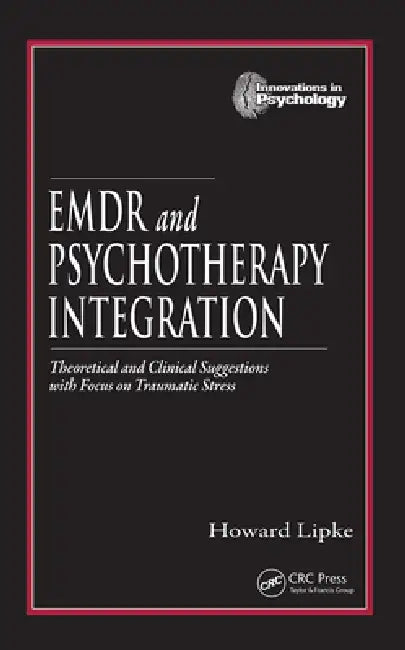EMDR and Psychotherapy Integration (English, Howard Lipke)