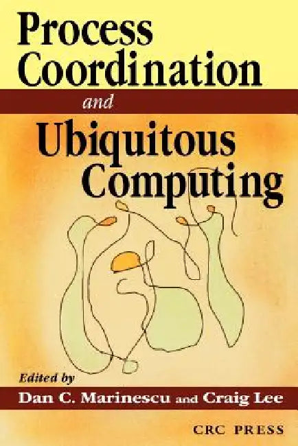 Internet Process Coordination (English, Dan C. Marinescu)