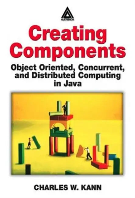 Creating Components (English, Charles W. Kann)