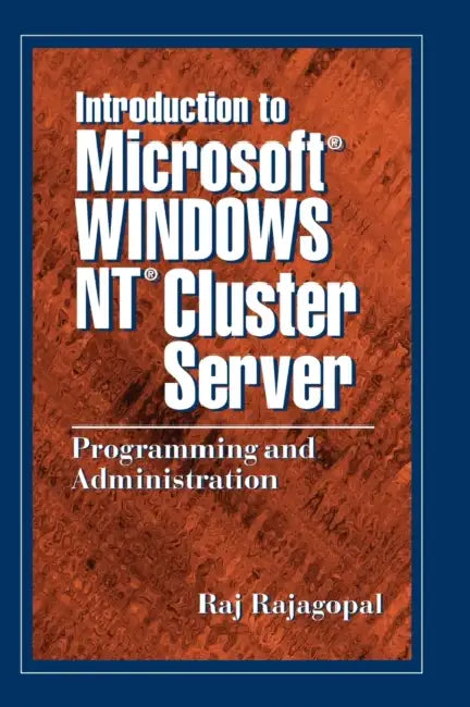 Introduction to Microsoft Windows NT Cluster Server (English, Raj Rajagopal)