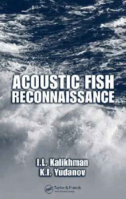 Acoustic Fish Reconnaissance (English, I. L. Kalikhman | K. I. Yudanov)