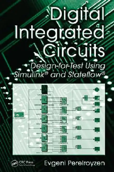 Digital Integrated Circuits (English, Evgeni Perelroyzen)
