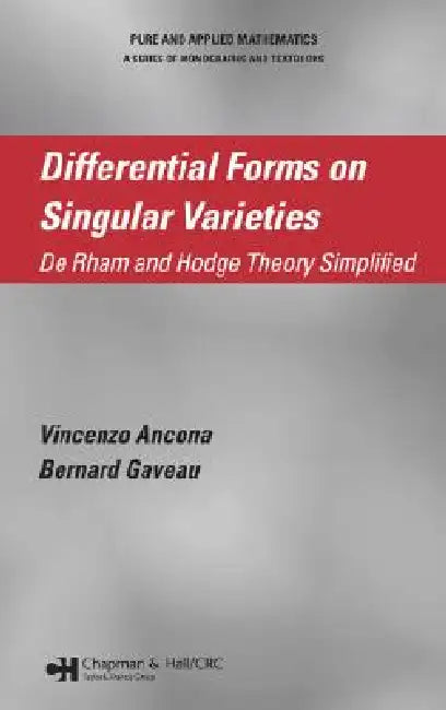 Differential Forms on Singular Varieties (English, Vincenzo Ancona | Bernard Gaveau)