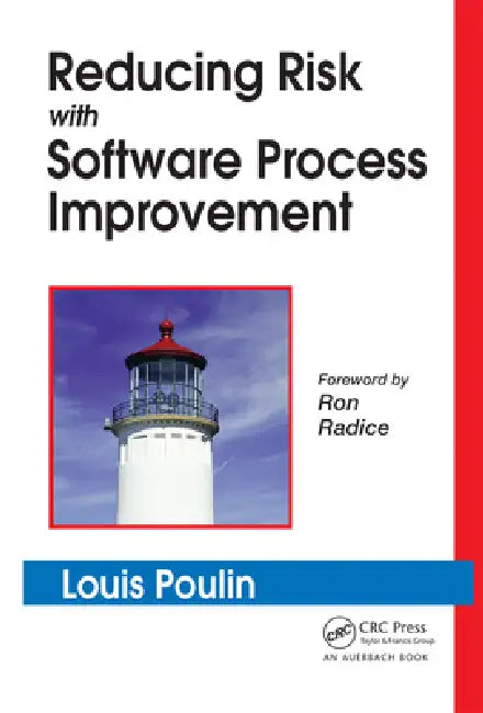 Reducing Risk with Software Process Improvement (English, Louis Poulin)
