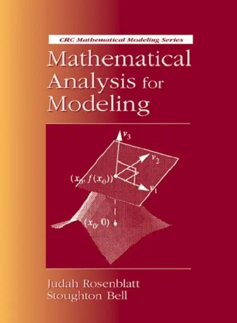 Mathematical Analysis for Modeling (English, Judah Rosenblatt)