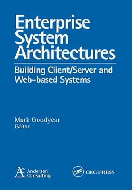 Enterprise System Architectures (English, Mark Goodyear)