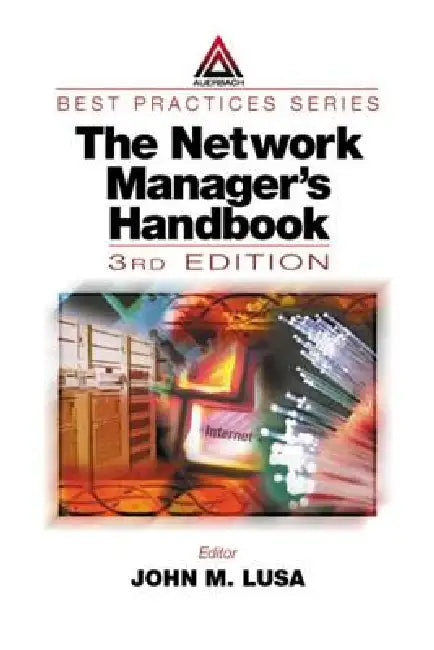 The Network Manager's Handbook (English, John M. Lusa)