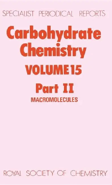 Carbohydrate Chemistry (English, John F. Kennedy)