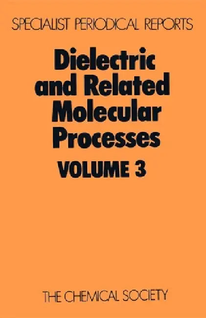 Dielectric and Related Molecular Processes (English, Mansel Davies)