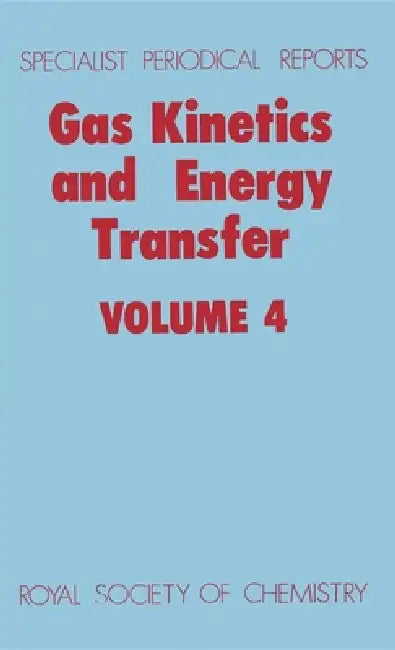 Gas Kinetics and Energy Transfer (English, P. G. Ashmore | R. J. Donovan)