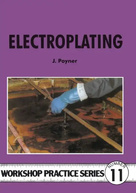 Electroplating (English, J. Poyner)
