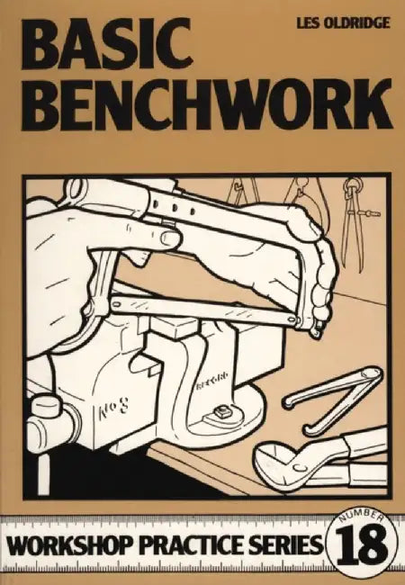 Basic Benchwork (English, Les Oldridge)