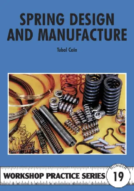 Spring Design and Manufacture (English, Tubal Cain)