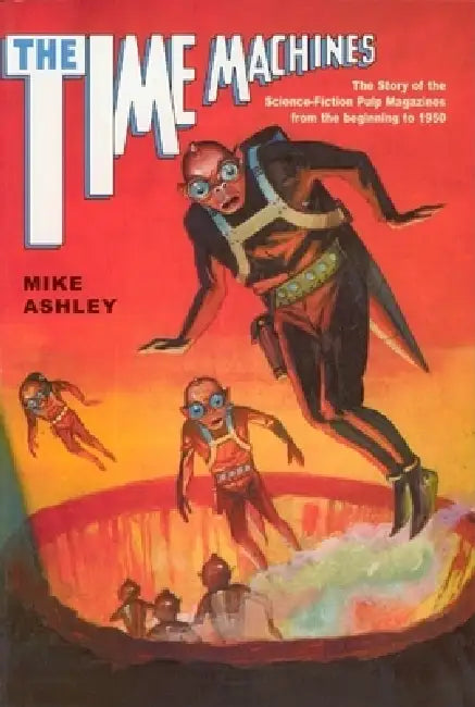 The Time Machines (English, Mike Ashley)