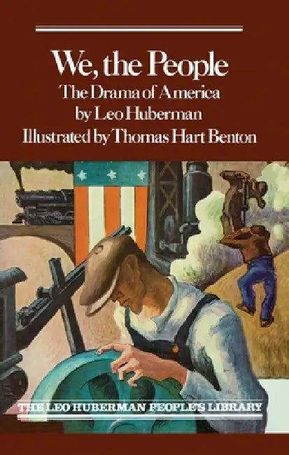 We the People (English, Leo Huberman)