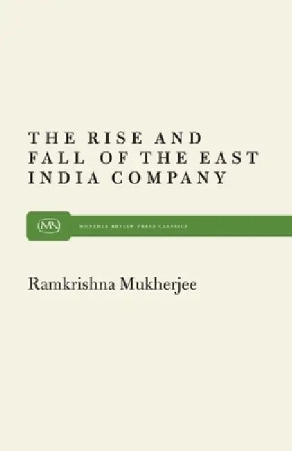 Rise and Fall East India (English, Roopali Mukherjee)