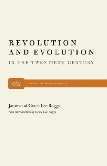 Revolution and Evolution (English, Grace Lee Boggs)