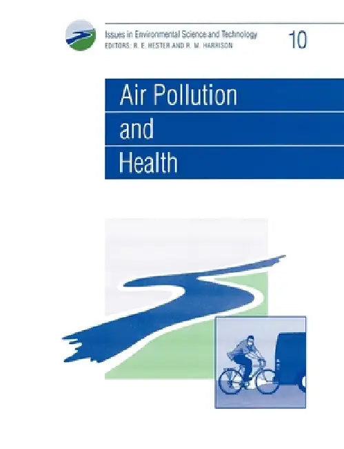 Air Pollution and Health (English, Anthony K. Barbour | R. M. Harrison | R. E. Hester)